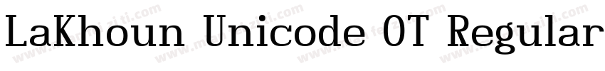 LaKhoun Unicode OT Regular字体转换